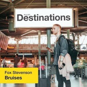 Bruises - Fox Stevenson