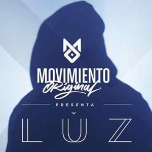 Luz - Movimiento Original