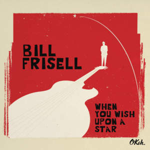 The Shadow of Your Smile - Bill Frisell