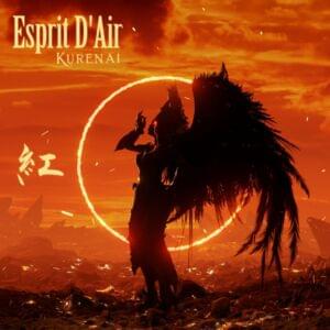 紅 / Kurenai - Esprit D'Air