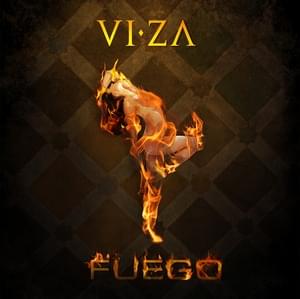 Fuego - Viza