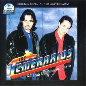 Te regalo mi Ttristeza - Los Temerarios