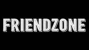 Friendzone - Rojuu