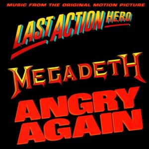 Angry Again - Megadeth