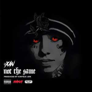 Not the Same - Lil Xan