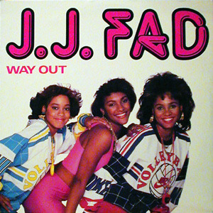 Way Out - J.J. Fad