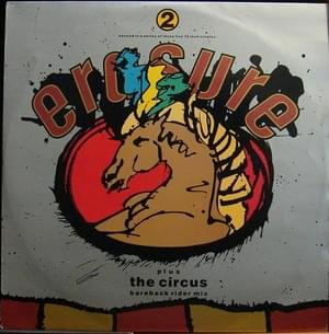 The Circus [Bareback Rider Mix] - Erasure