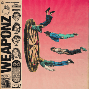 Weaponz - Teenage Dads