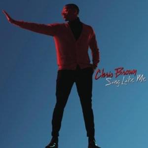 Sing Like Me - Chris Brown