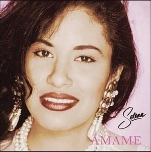 Ámame - Selena