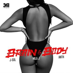 Brain & Body - J-Sol, Mila J & Anth