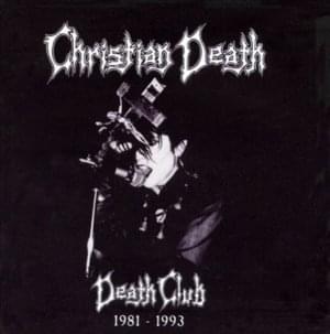 This Mirage - Christian Death