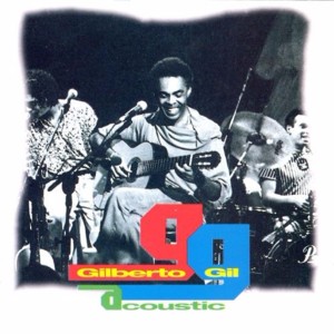 Refazenda (Acoustic) - Gilberto Gil