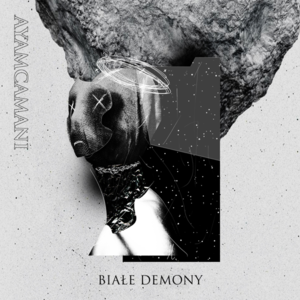 Białe Demony - AyamCamani (Ft. Deys)