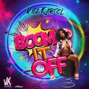 Boom It Off - Vybz Kartel