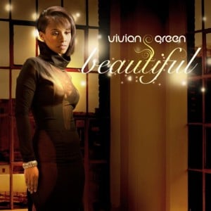 Beautiful - Vivian Green