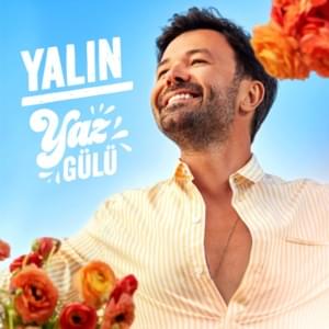 Yaz Gülü - Yalın