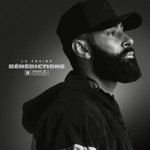 Bénédictions - La Fouine