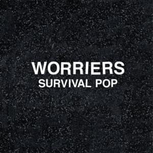 No More Bad News (Album Version) - Worriers