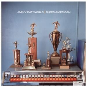 If You Don’t, Don’t - Jimmy Eat World