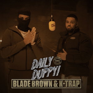 Daily Duppy (5 Million Subs Special) - Blade Brown, K-Trap & GRM Daily