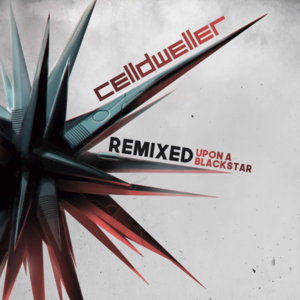 Blackstar [Sebastian Komor Remix] - Celldweller