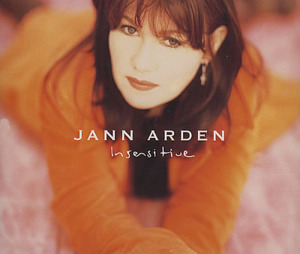 Insensitive - Jann Arden