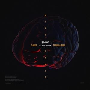 Mind Games - 24hrs & Ty Dolla $ign (Ft. Roy Woods)