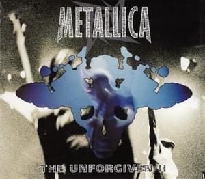 The Unforgiven II - Metallica