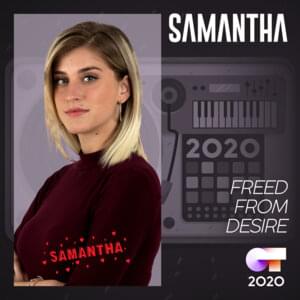 Freed From Desire - Operación Triunfo 2020 (Ft. Samantha)