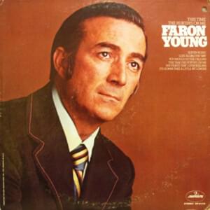 I’m In Love With Everything - Faron Young