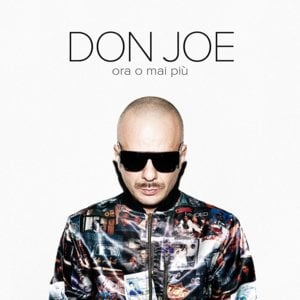 Le nostre ali - Don Joe (Ft. Francesca Michielin)