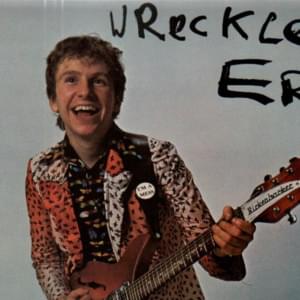 Whole Wide World (Alternative) - Wreckless Eric