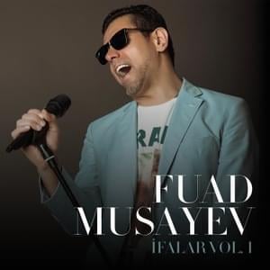 Gül Mənimdir - Fuad Musayev