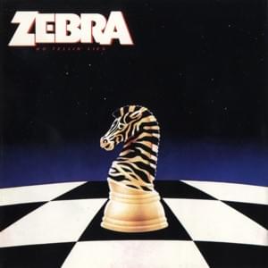 But No More - Zebra