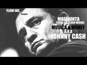 Música y Money a.k.a Johny Cash - Malandro (Ft. Tortu Aka O.D.D.M)