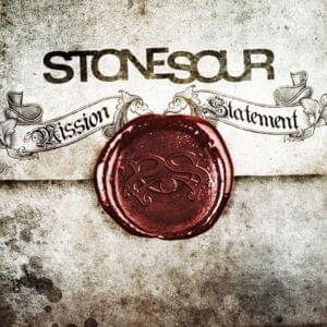 Mission Statement - Stone Sour