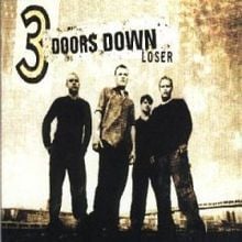 Loser - 3 Doors Down