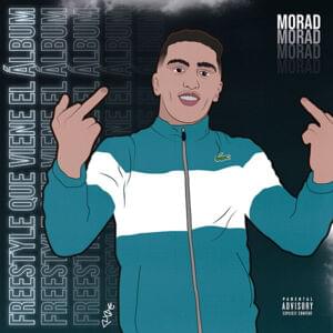 Que Viene el Álbum (Freestyle) - Morad & SHB