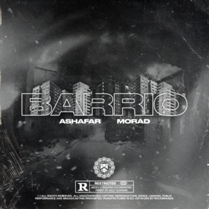 Barrio - Ashafar (Ft. Morad)