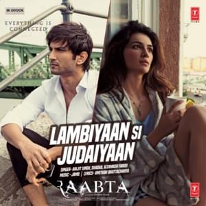 Lambiyaan Si Judaiyaan - Arijit Singh (Ft. Altamash Faridi & Shadab)