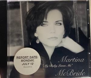 My Baby Loves Me - Martina McBride