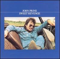 Sweet Revenge - John Prine