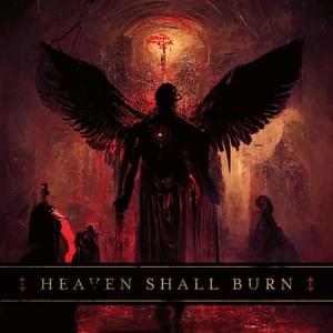 Pillars of Serpents - Heaven Shall Burn