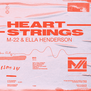 Heartstrings - M-22 & Ella Henderson