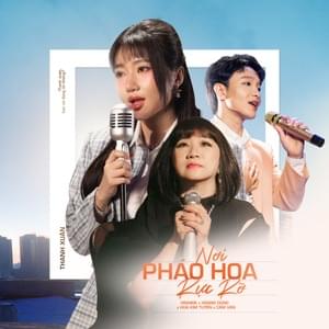 Nơi Pháo Hoa Rực Rỡ - Orange (VNM) (Ft. Cẩm Vân & Hoàng Dũng)