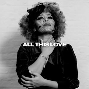 All This Love - Emeli Sandé