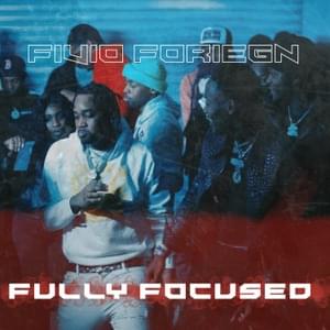 Fully Focused (Freestyle) - 808 Melo & Fivio Foreign