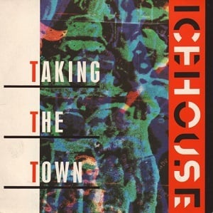 Taking the Town - Icehouse