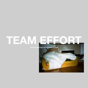 TEAM EFFORT 026 - BROCKHAMPTON